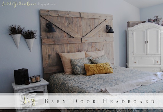 DIY Barn Door Headboard Little Yellow Barn